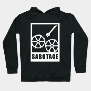 Sabotage Hoodie